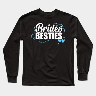 Cute Brides Besties Bachelorette Party Group Long Sleeve T-Shirt